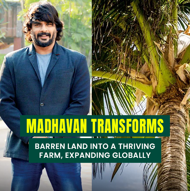 Madhavan Transforms Barren Land into a Thriving Farm, Expanding Globally